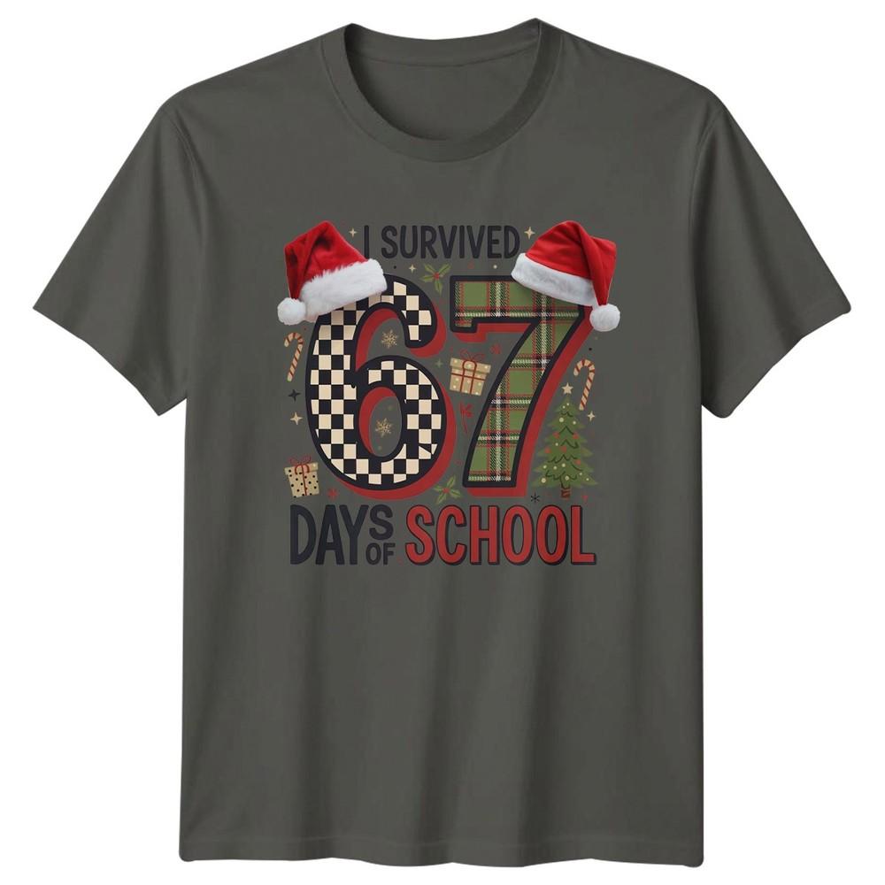 I Survived Six Seven 67 Days of School Christmas TShirt Funny Teacher Meme Joke S