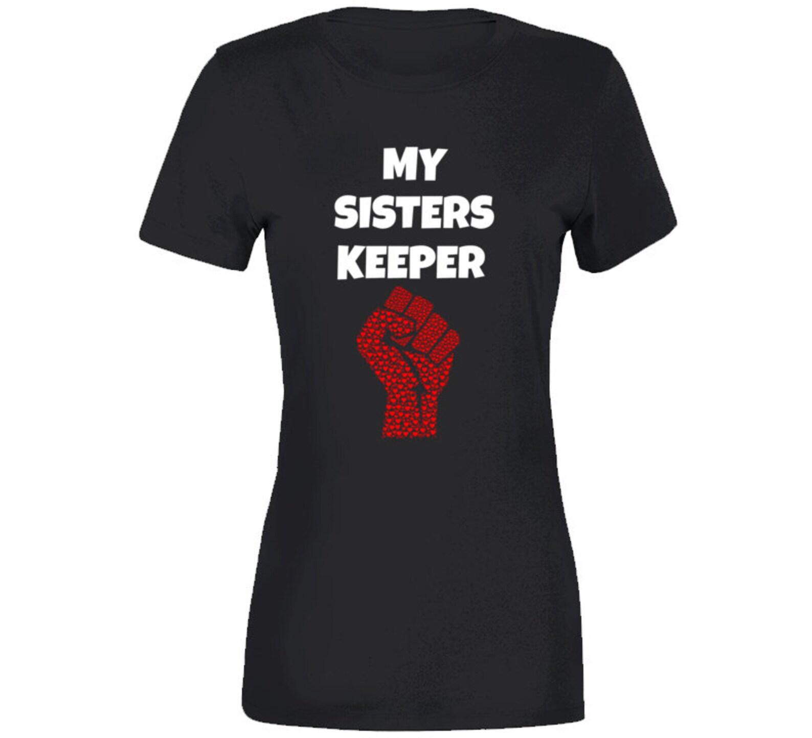 My Sisters Keeper Black Ladies T Shirt 4XL