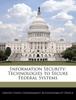 Kniha Information Security : Technologies To Secure Federal Systems