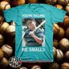 New The Sandlot Movie Youre Killing Me Smalls T Shirt Vintage Stylish Top For Everyday Wear Unisex Soft Stretched