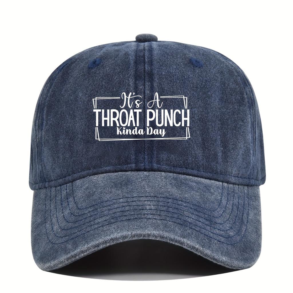 Throat Punch Kinda Day Slogan Baseball Cap Vintage Washed Outdoor Casual Adjustable Unisex Hat