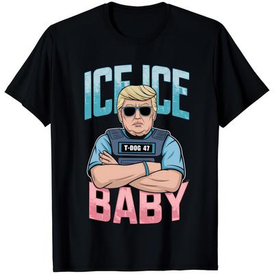 Ice Ice Baby Trump Funny Political Parody T Shirt Satire Humor Novelty Gift T-Shirt Mens Kids
