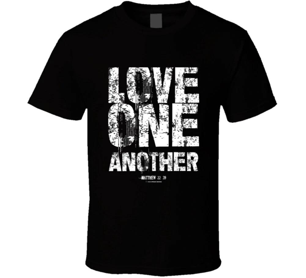 Love One Another Matthew 22:39 Christian Gift Bible T Shirt 4XL