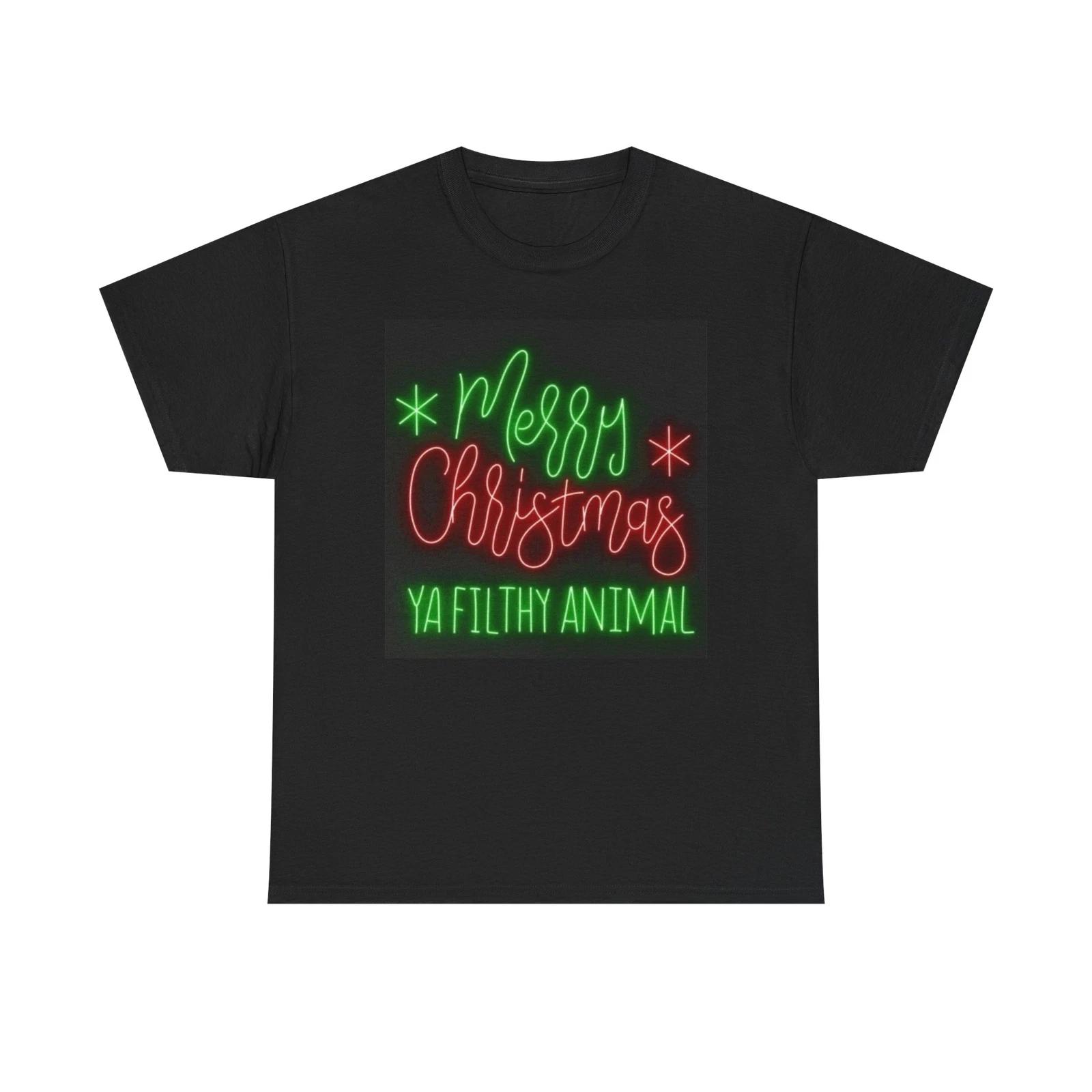 Men s and Women s T-shirts Merry Christmas Ya Filthy Animal Funny XXL