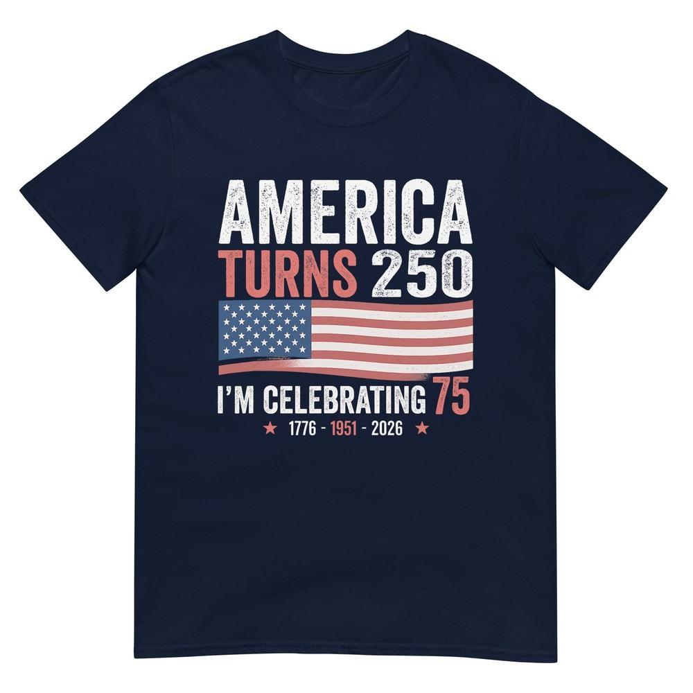 75th Birthday 250th Anniversary Usa Patriotic 4th Of July Tshirt S