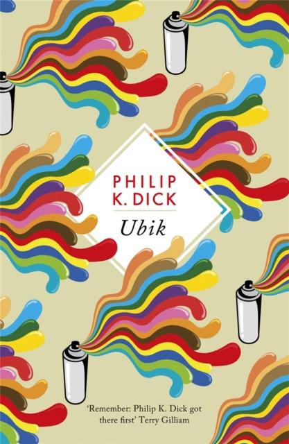 Ubik by Philip K Dick Paperback Book 9781474607438