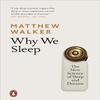 Why We Sleep The New Science Of Sleep And Dreams Paperback # Us514 2%