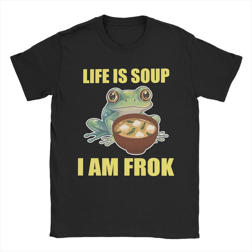 Life Is Soup I Am Fork Meme 90s TShirt Unisex Unisex Funny Cotton Tee Shirt Round Neck Short Sleeve T Shirt Party Tops