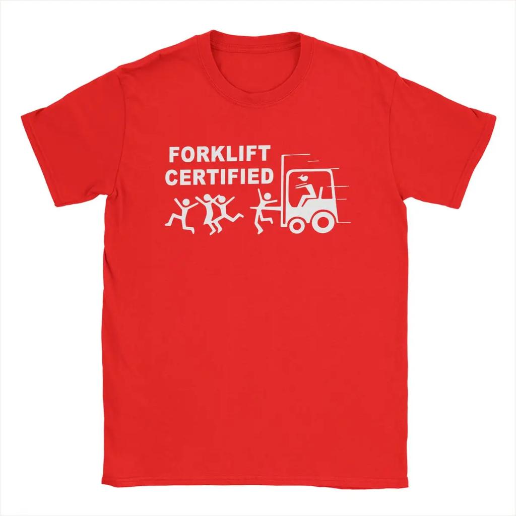 Vtipné tričko pro certifikovaného řidiče vysokozdvižného vozíku pro muže s kulatým výstřihem, 100% bavlněné tričko s krátkým rukávem, grafický potisk