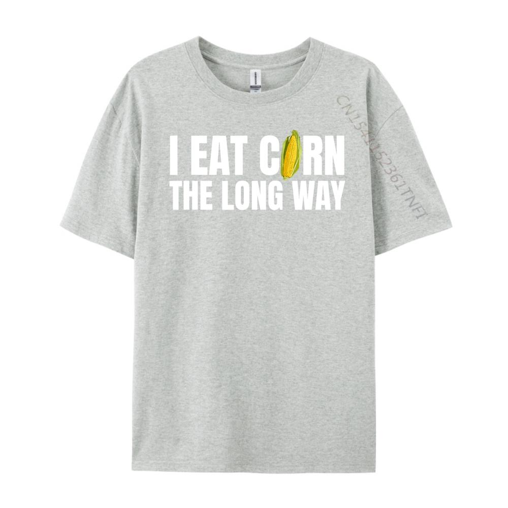 Jag äter majs på längden Rolig Olämplig Pinsam Enkel T-shirt Streetwear Cool