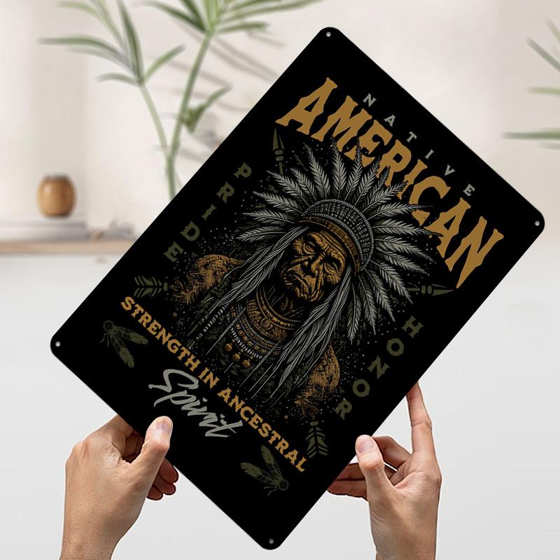 

Native American Warrior Chief Printed Poster Customized Wall Art Retro Vintage Metal Tin Signs for Decoration Garage Decorations 20x30cm（7.8x11.8inch）