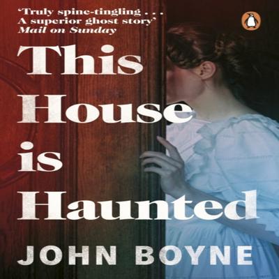 This House Is Haunted by John Boyne Paperback Book 9780552778428