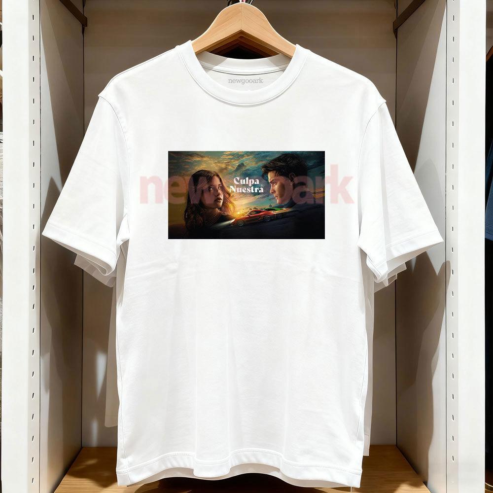 Culpa Nuestra Printed Tshirt Spanish RoUnisextic Films Our Fault Noah Moran Nick Lester Tshirt Women Unisex Cotton Oneck Tops Tees