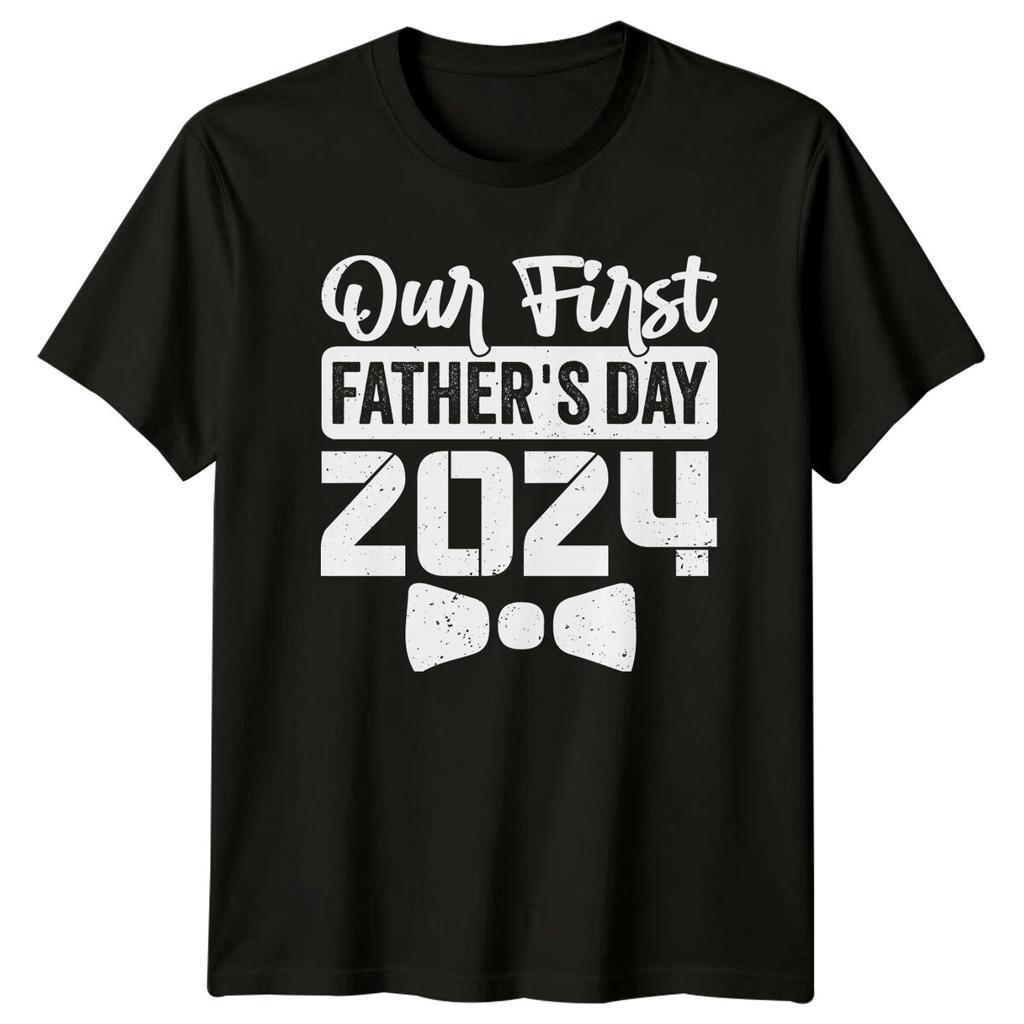 Our First Fathers Day 2024 TShirt Dad Gift