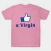 T Shirt Women Like A Virgin Harajuku Print Kawaii Tshirt Summer Short Sleeve Female T-Shirt Top Tee