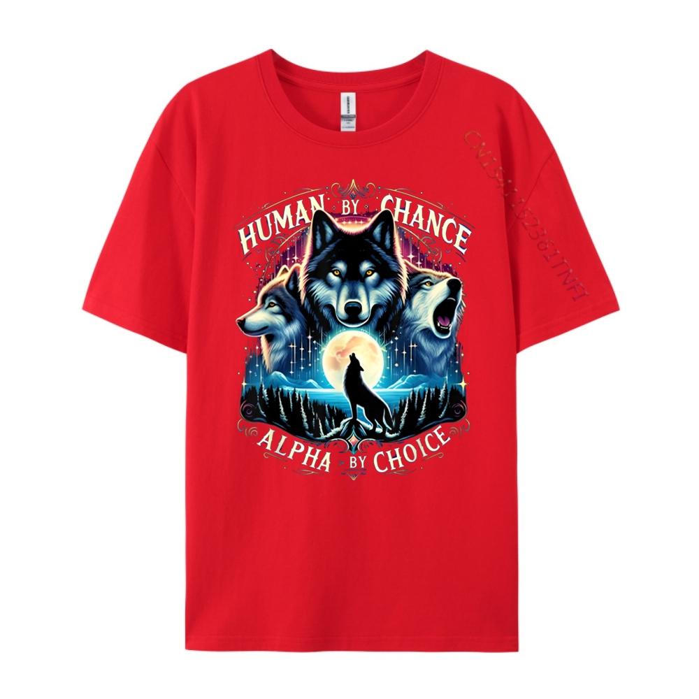 Human By Chance Alpha By Choice Cool Wolves Funny Wolf Meme Anime T Shirts Halloween Tee Shirt S
