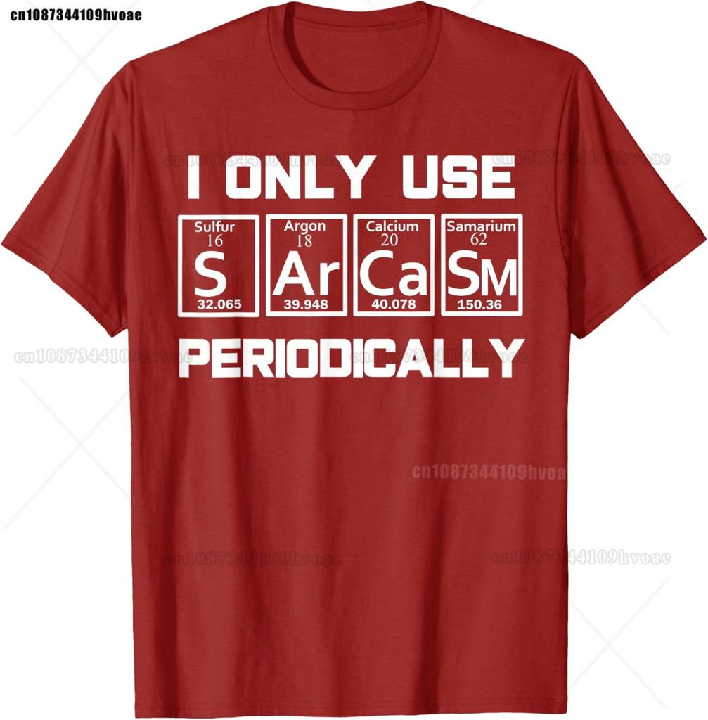 Sarcasm Periodic Table EleUnisext Weird Science Joke Gift T-Shirt