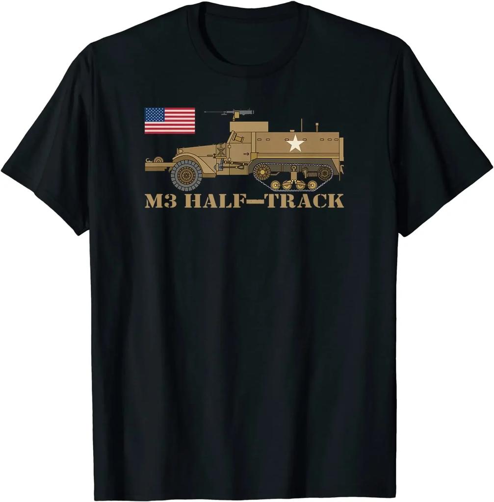M3 Half-track WW2 US Army Armored Personnel Carrier Gift Men T-Shirt Short  Casual 100% COTTON  O-Neck