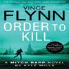 Order To Kill by Kyle Mills Paperback Book 9781471148323