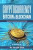 Kniha Cryptocurrency : Bitcoin  Blockchain: 4 Books In 1