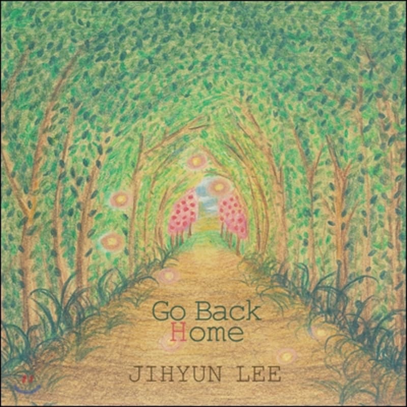

Jihyun Lee 2nd Album - Go Back Home