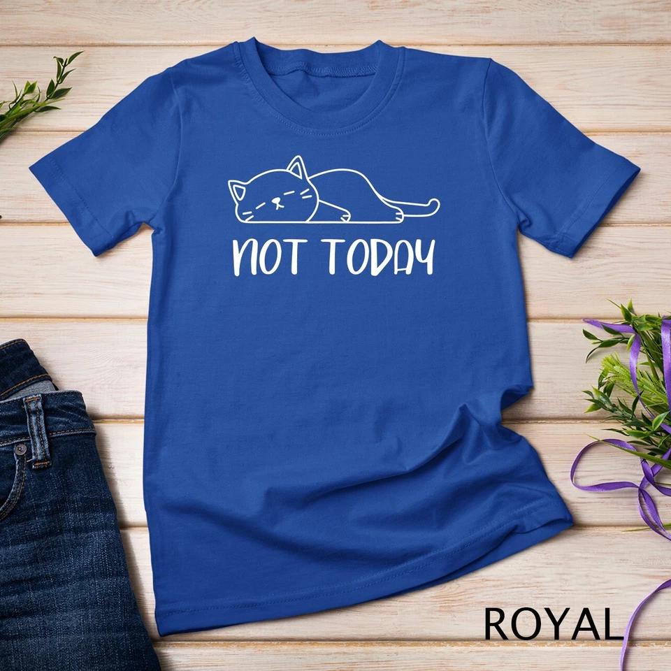 Nope, Not Today Funny Lazy Cat Meme T-Shirt Unisex T-shirt 11 L