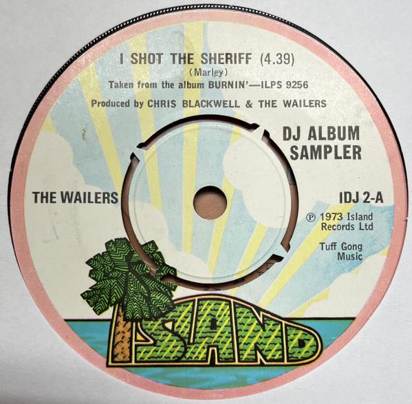 

7inch Record WAILERS I Shot The Sheriff IDJ2 Island Records 1973 UK Reggae Ska Dub Used