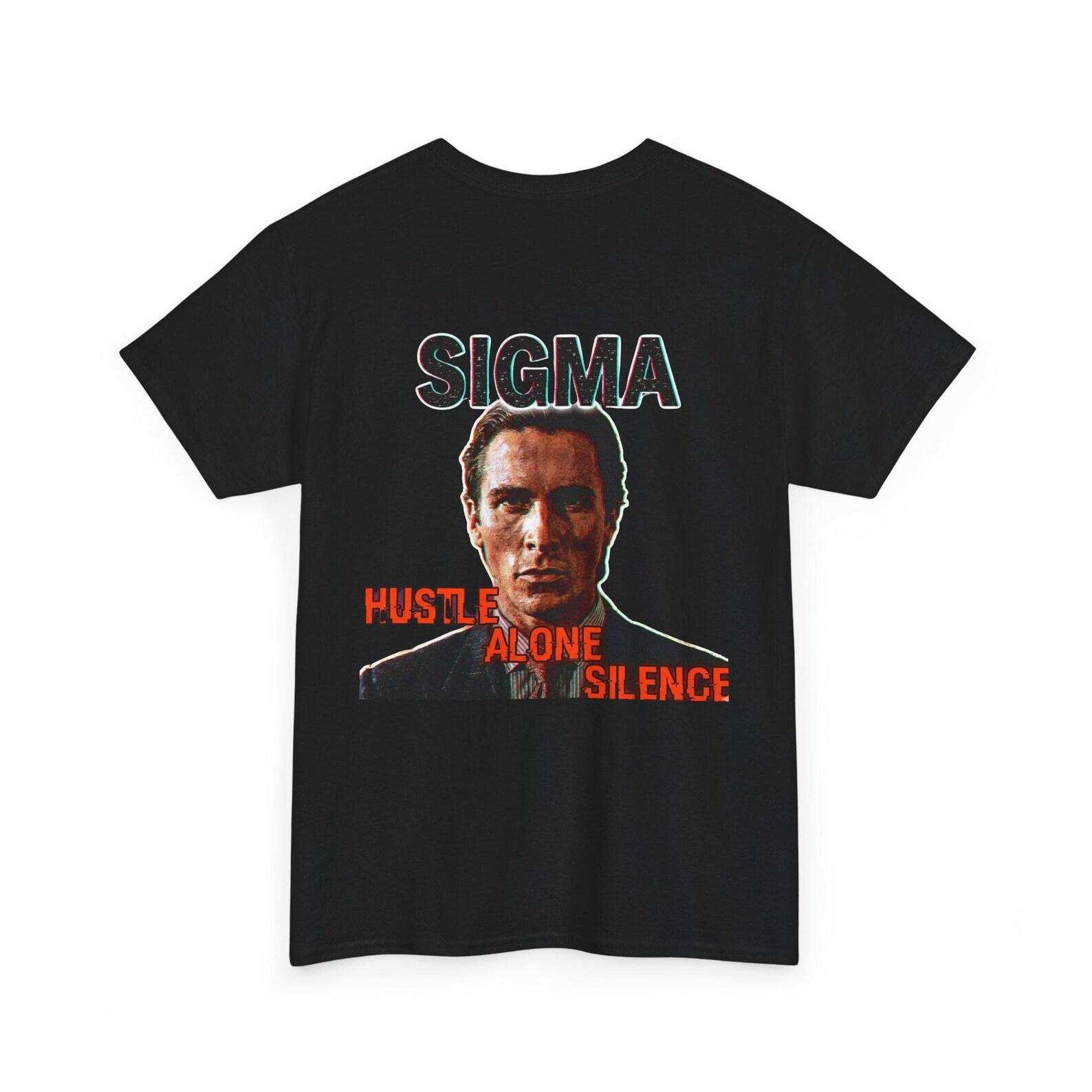 Sigma Patrick Bateman Portrait Tee | Hustle Alone in Silence 3XL
