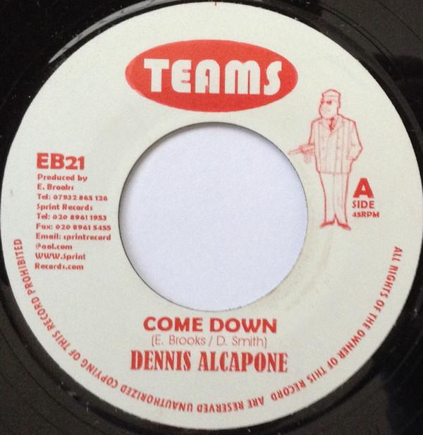 

7inch Record DENNIS ALCAPONE - Come Down EB21 Teams UK Reggae, Ska & Dub Used