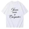Jesus Var En Snekker T-skjorte Sabrina Carpenter Fans Unisex Rund Hals Kort Erme Skjorter T-skjorte Blomsterprintede T-skjorter