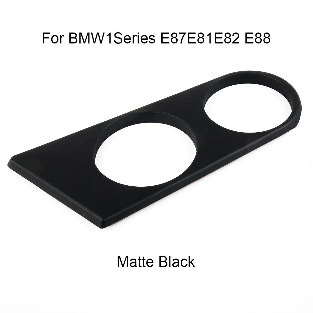 For BMW 1 Series E87 E81 E82 E88 Center Cup Holder Matte Black Right Hand Car Cup Holder Car Windshield Lateral Cup