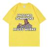 Funny Markus Ruhl Meme Graphic T Shirts Muss Ned Schmecke Muss Wirke T-shirt Unisex Fashion Summer T-shirts Streetwear
