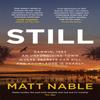 Still by Matt Nable Paperback Book 9780733648403