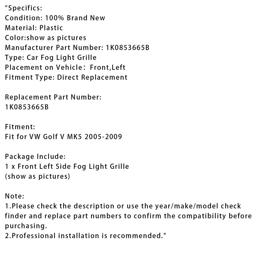 Rejilla de Parachoques Lateral Izquierdo Delantero Rejilla de Luz Antiniebla Para VW Golf V MK5 2005-2009