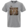 Walking Dad Fun Street Print T-shirt Men's Fashion Summer T-shirt Loose 100% cotton short sleeve Casual Hip Hop T-shirt