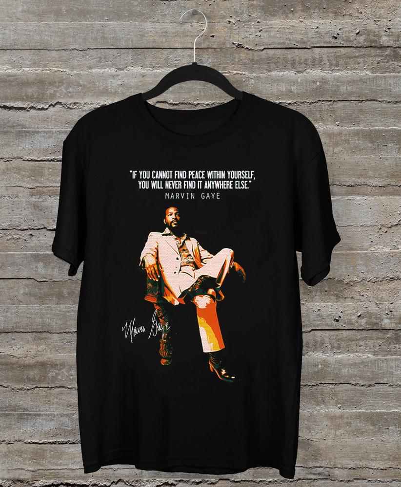 NEW Marvin Gaye Quote Signature T Shirt All Size S-5XL DS118 Unisex T-Shirt S