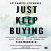 Just Keep Buying Proven Ways To Save Money And Build Paperback UKN951