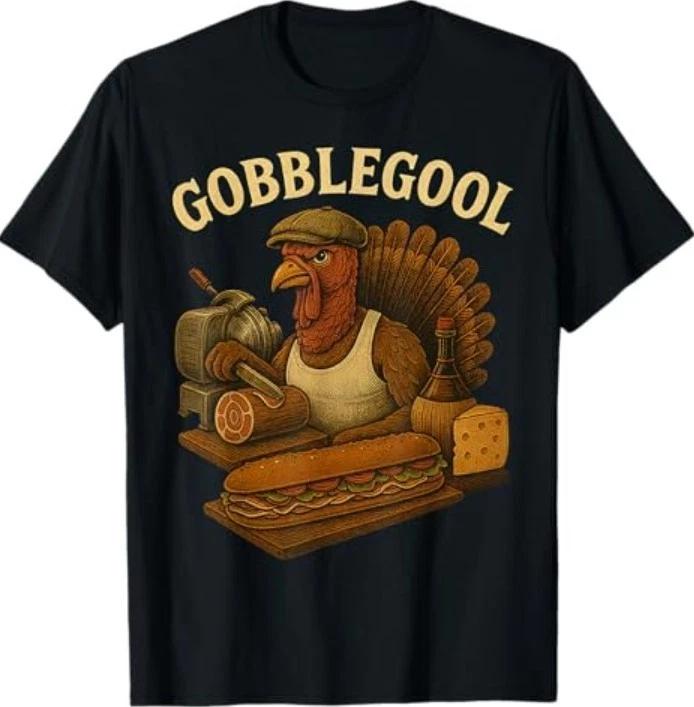 Gobblegool Turkey Thanksgiving T-Shirt S