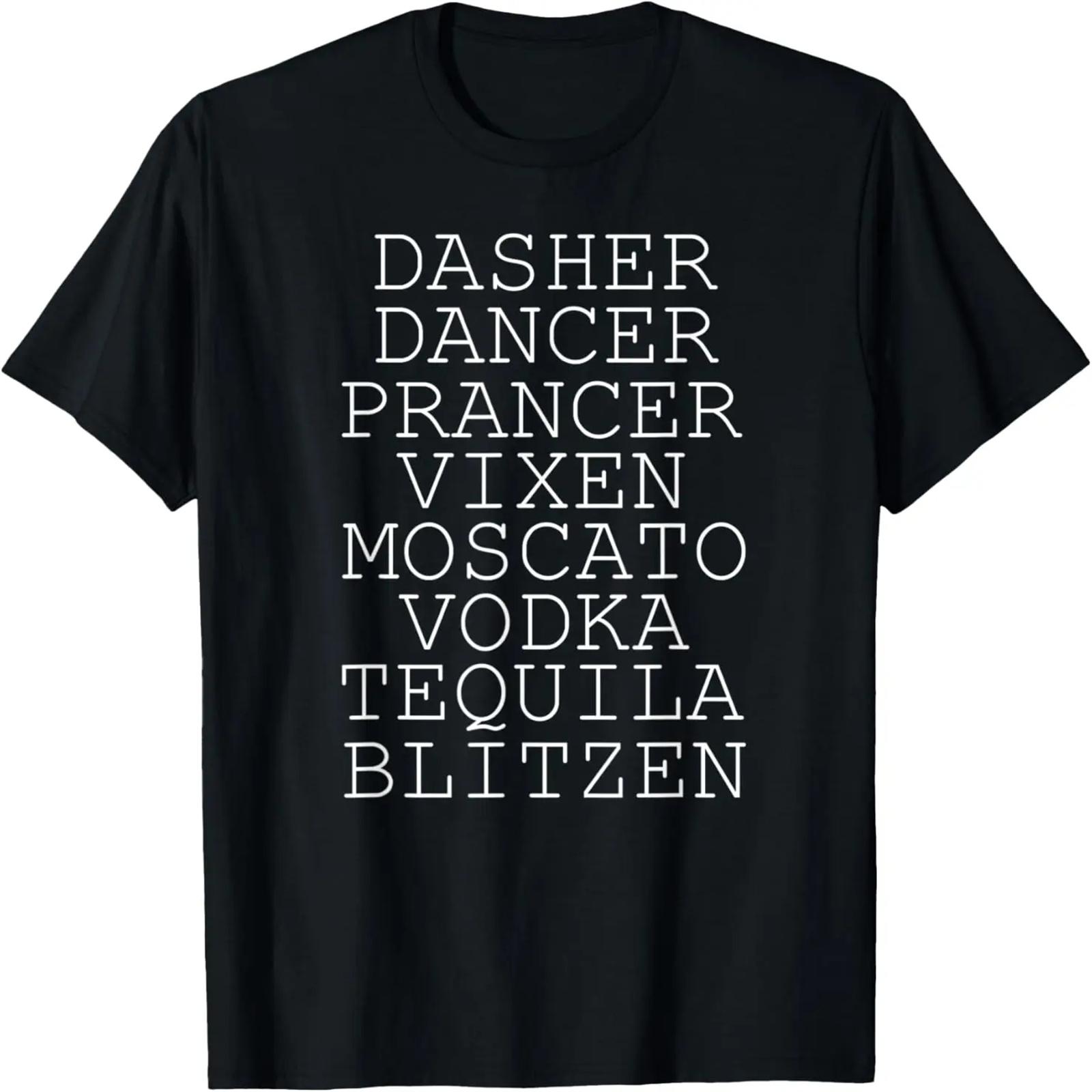 Dasher Dancer Prancer Vixen Moscato Vodka Tequila Blitzen T-Shirt XXXXXL разноцветный