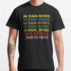 In Radio Design Best Gift Colorful Rainbow Classic T-Shirt S-3XL