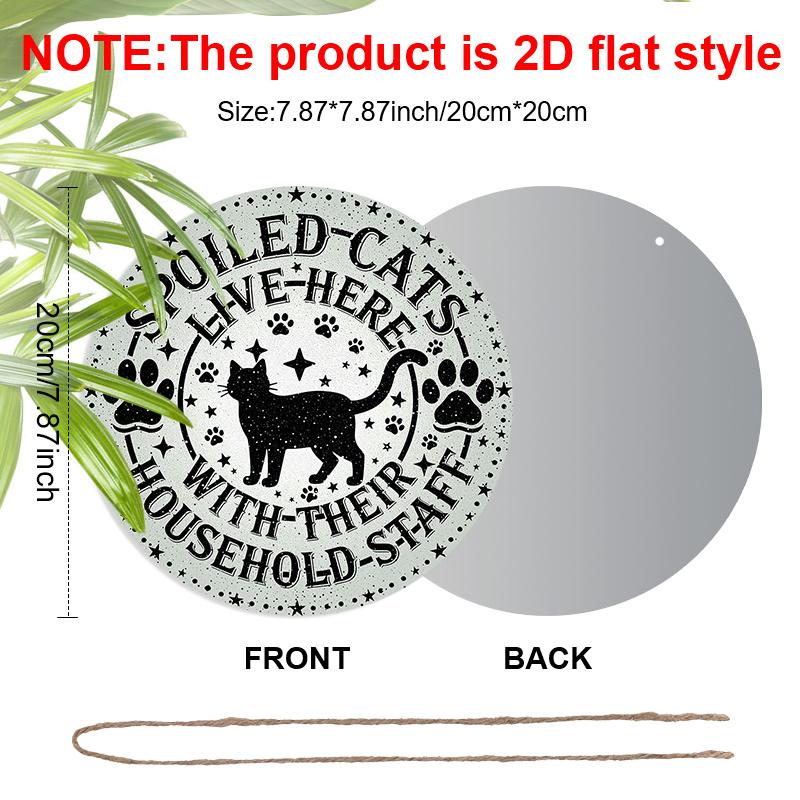 2D Flat Aluminium Sign with Spoiled Cat Pattern - Unique Decorative Sign & Plaque with Paws Stars - Ideal for Wall Decoration - No Electricity Needed