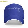 Funny Thats What She Said StateUnisext Hat,Adjustable Baseball Cap Washable Cotton Trucker Cap Dad Hat Unisex