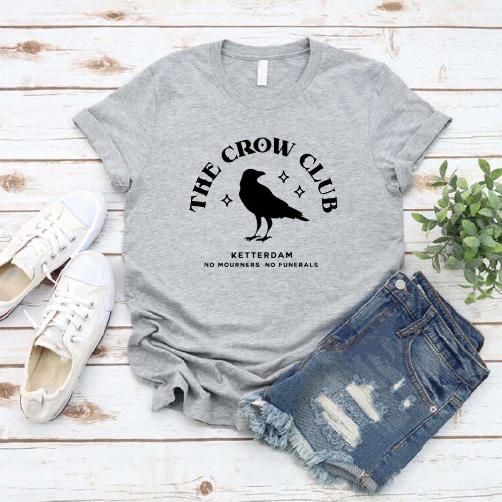 Ketterdam Crow Club T-Shirt Six of Crows Shirt No Mourners No Funerals T Shirt Ketterdam T-shirt Men Women Short Sleeve Tops S серый