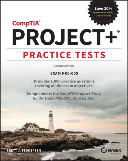 The CompTIA Project+ Practice Tests : Exam PK0-005 Book