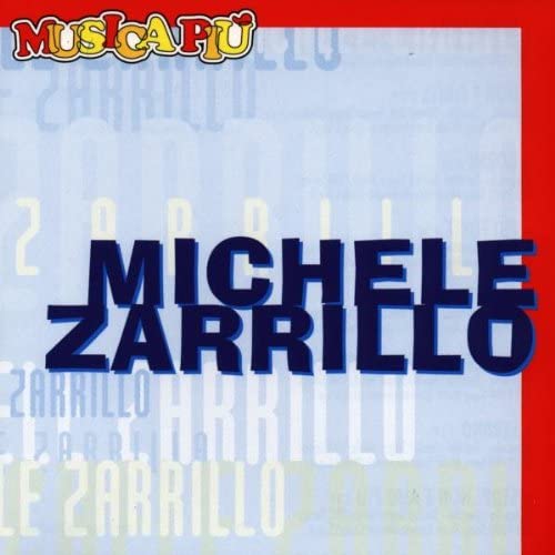 

CD MICHELE ZARRILLO - I Piu Grandi Succ Non Japan Pop Used