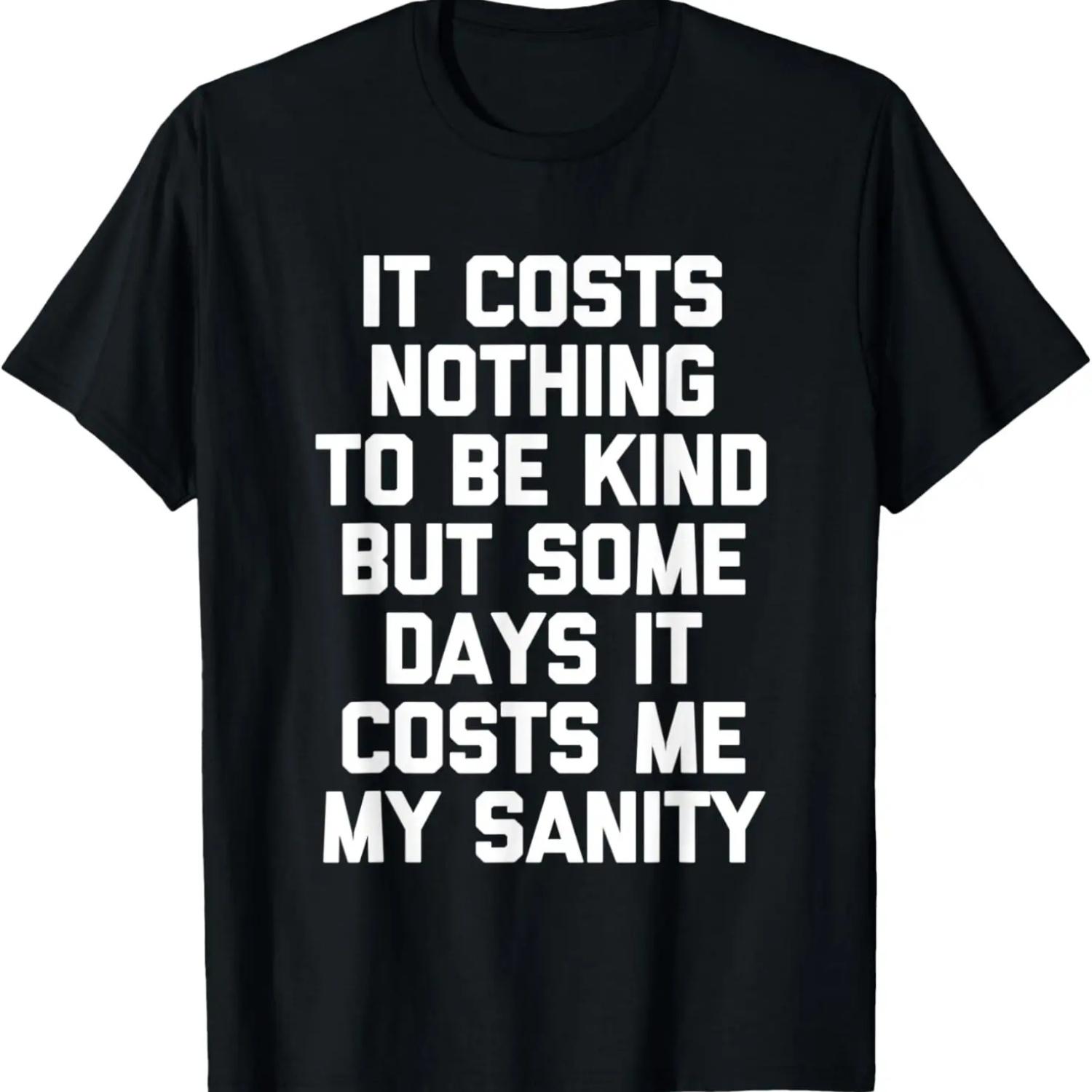 It Costs Nothing To Be Kind But.. S