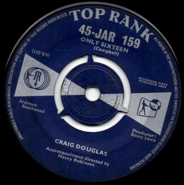 

7inch Record CRAIG DOUGLAS - Only Sixteen 45JAR159 Top Rank 1959 UK Rock Used