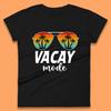 Vacay Mode Womens T-Shirt Mens Tops Tees Unisex