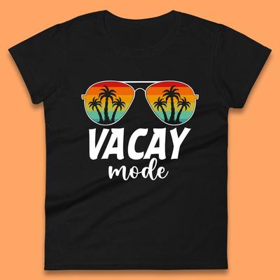 Vacay Mode Womens T-Shirt Mens Tops Tees Unisex