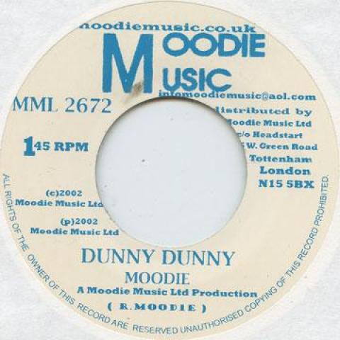 

7inch Record MOODIE - Dunny Dunny Moodie Music 2002 UK Reggae, Ska & Dub
